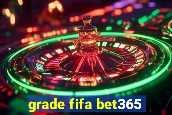grade fifa bet365